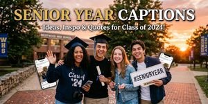 senior year captions